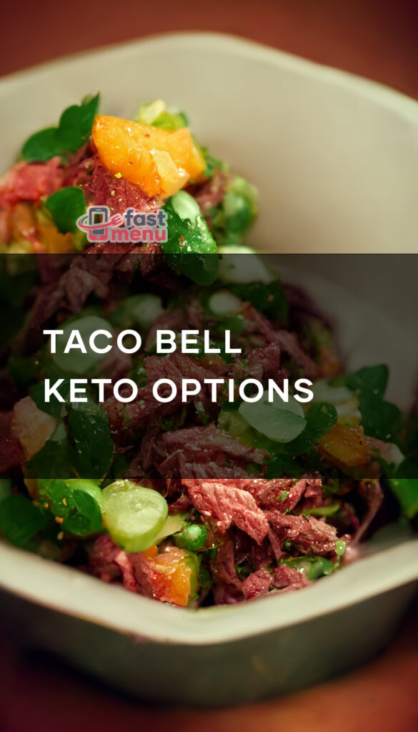 Taco Bell Keto Options
