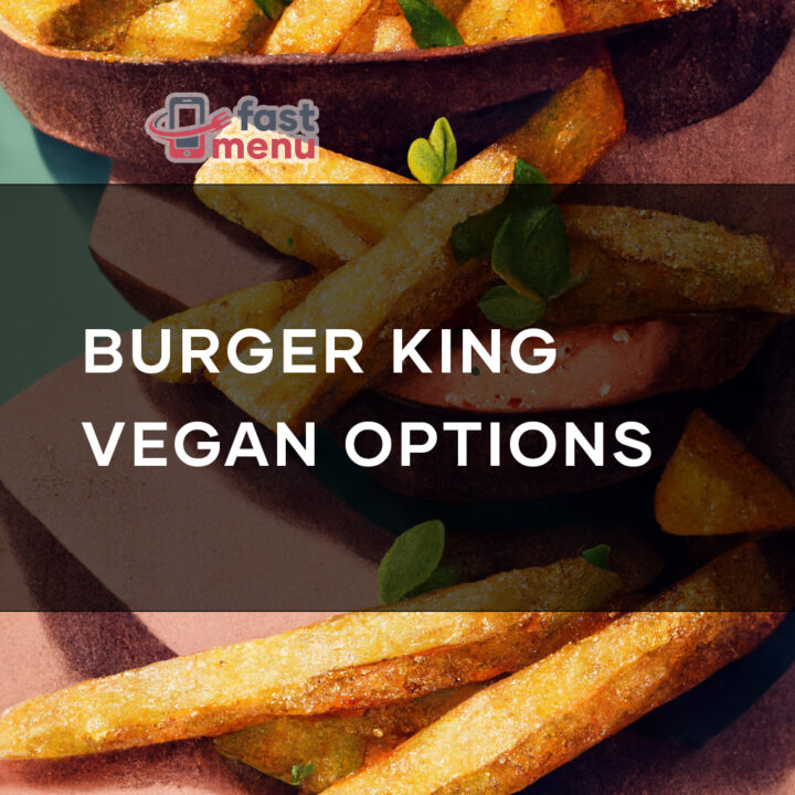 Burger King Vegan Options