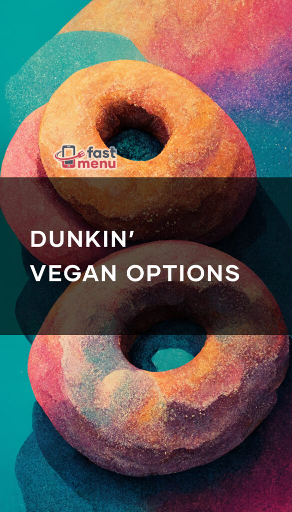 Dunkin' Vegan Options