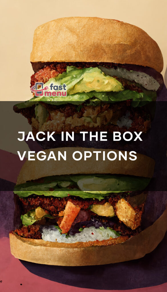 Jack in the Box Vegan Options