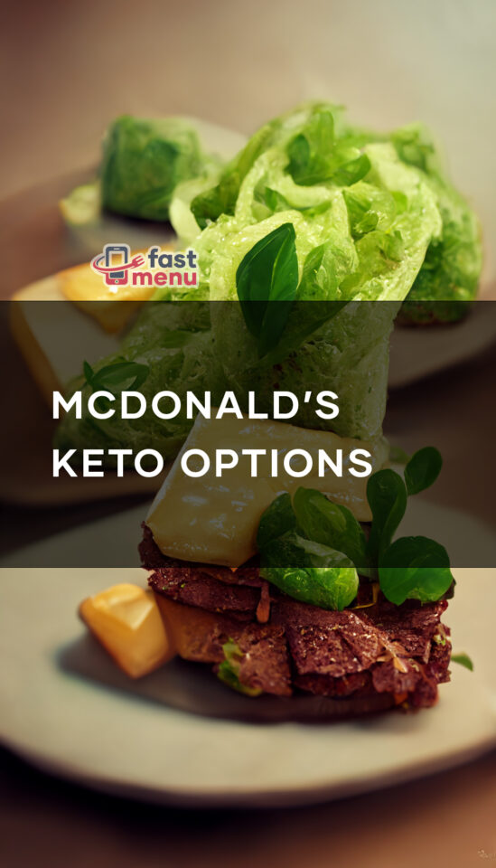 McDonald's Keto Options Fast Menu