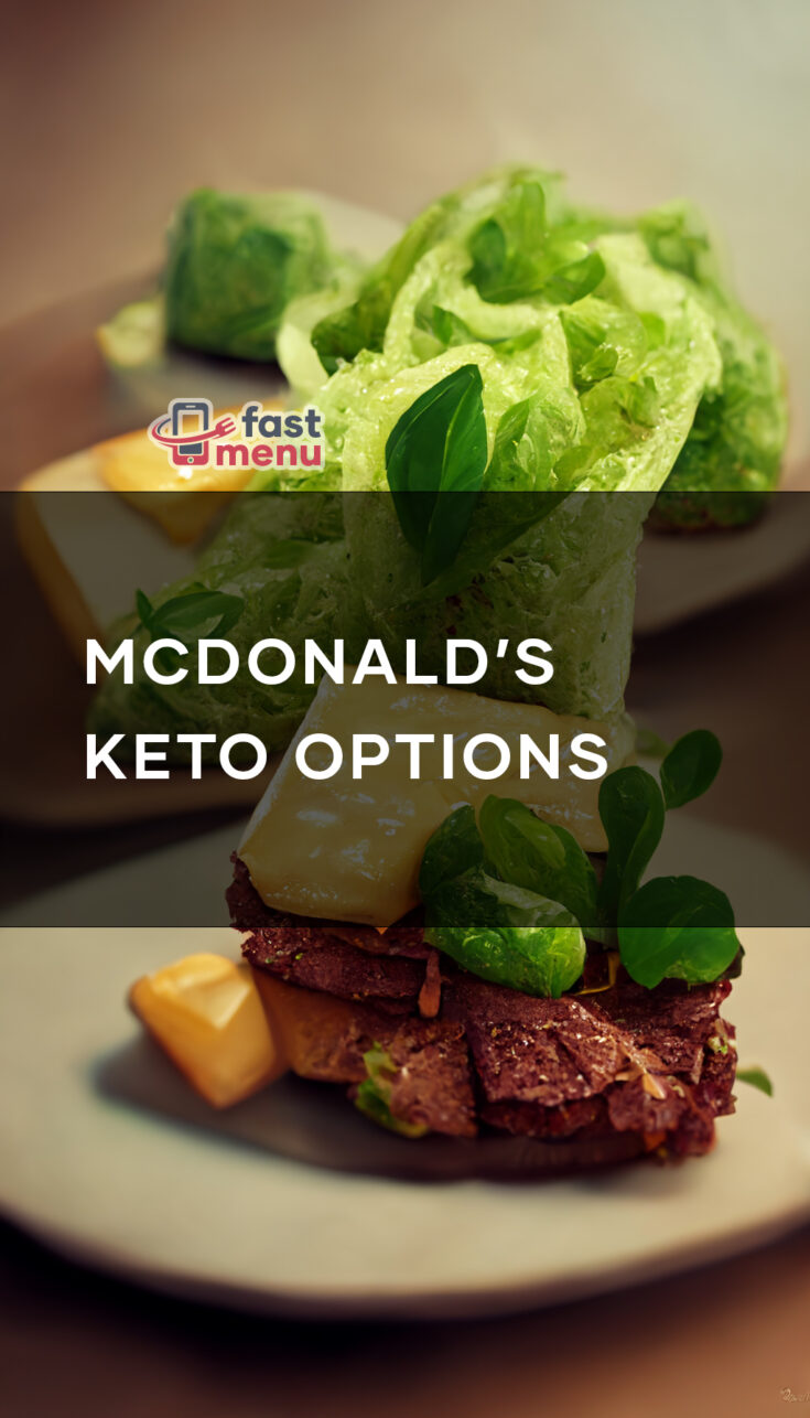 McDonald's Keto Options - Fast Menu