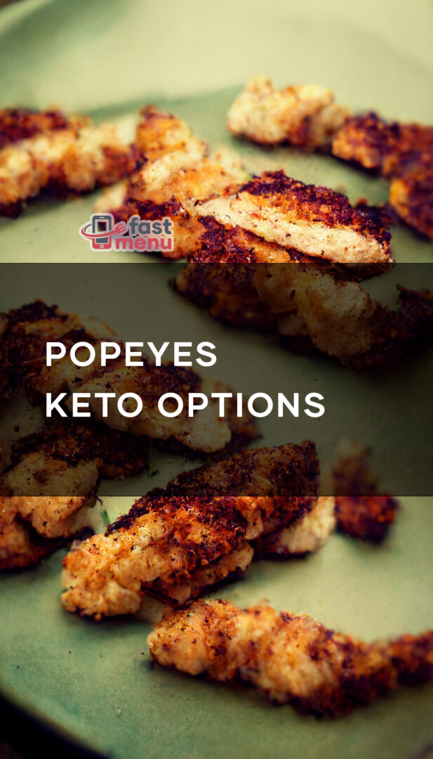 Popeyes Keto Options Fast Menu