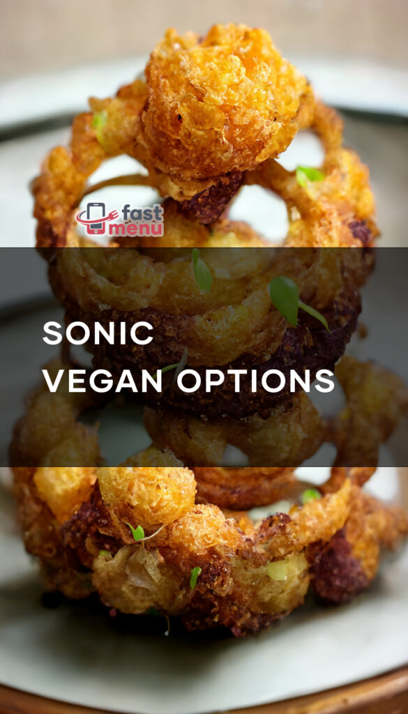 Sonic Vegan Options