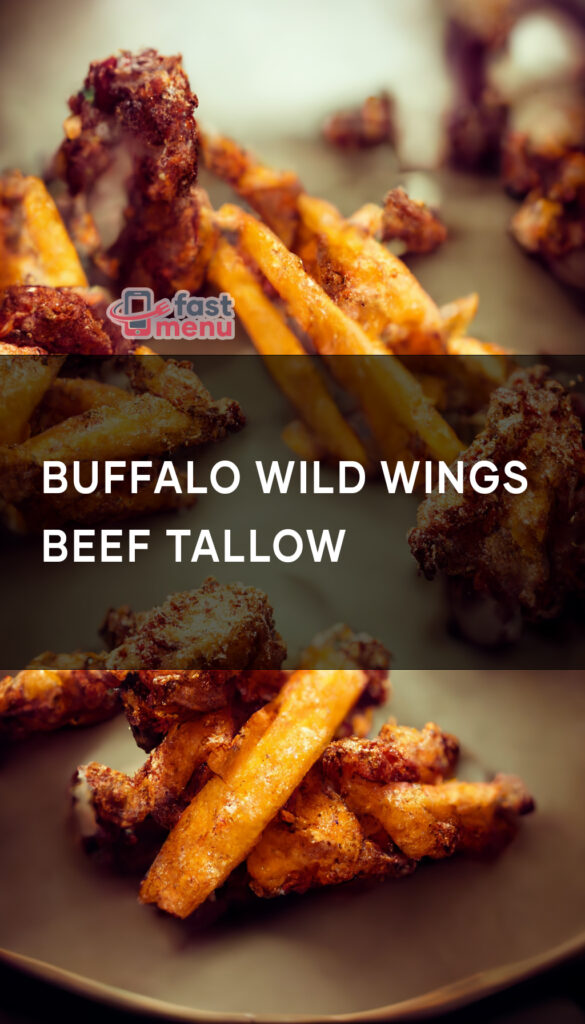 Buffalo Wild Wings Beef Tallow