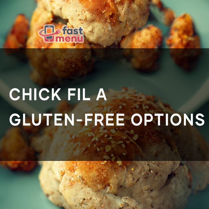 Chick Fil A Gluten-Free