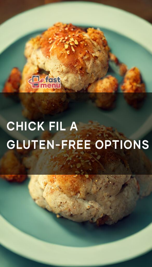 Chick Fil A Gluten-Free
