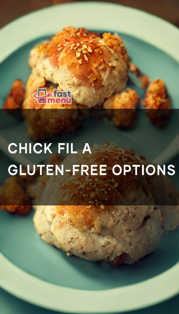 Chick Fil A GlutenFree Options Fast Menu
