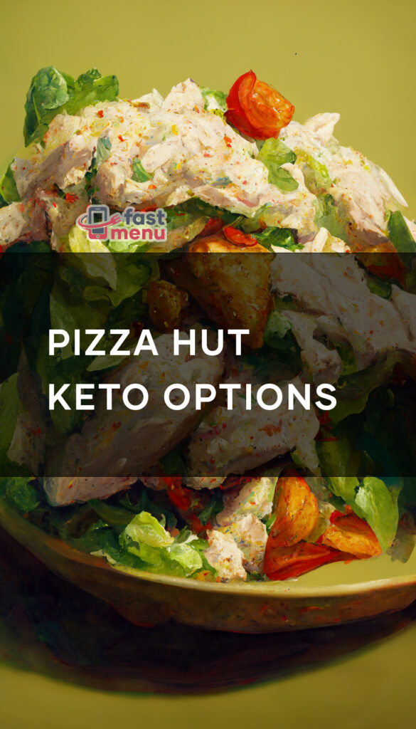 Pizza Hut Keto Options