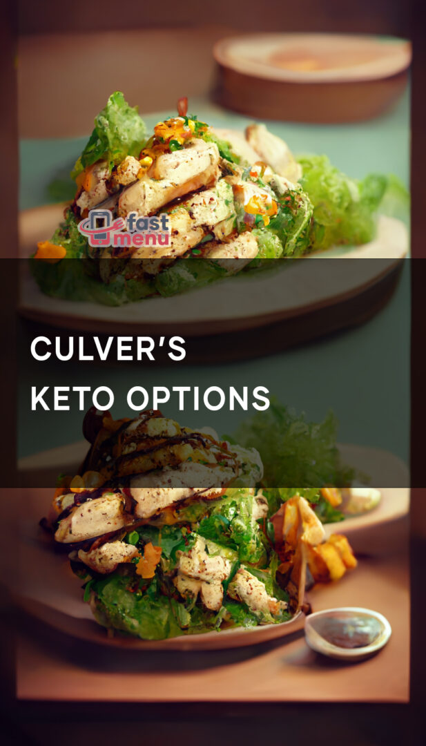 Culver's Keto Options - Fast Menu