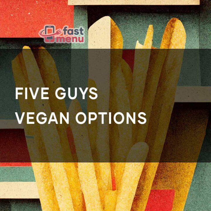 Five Guys Vegan Options