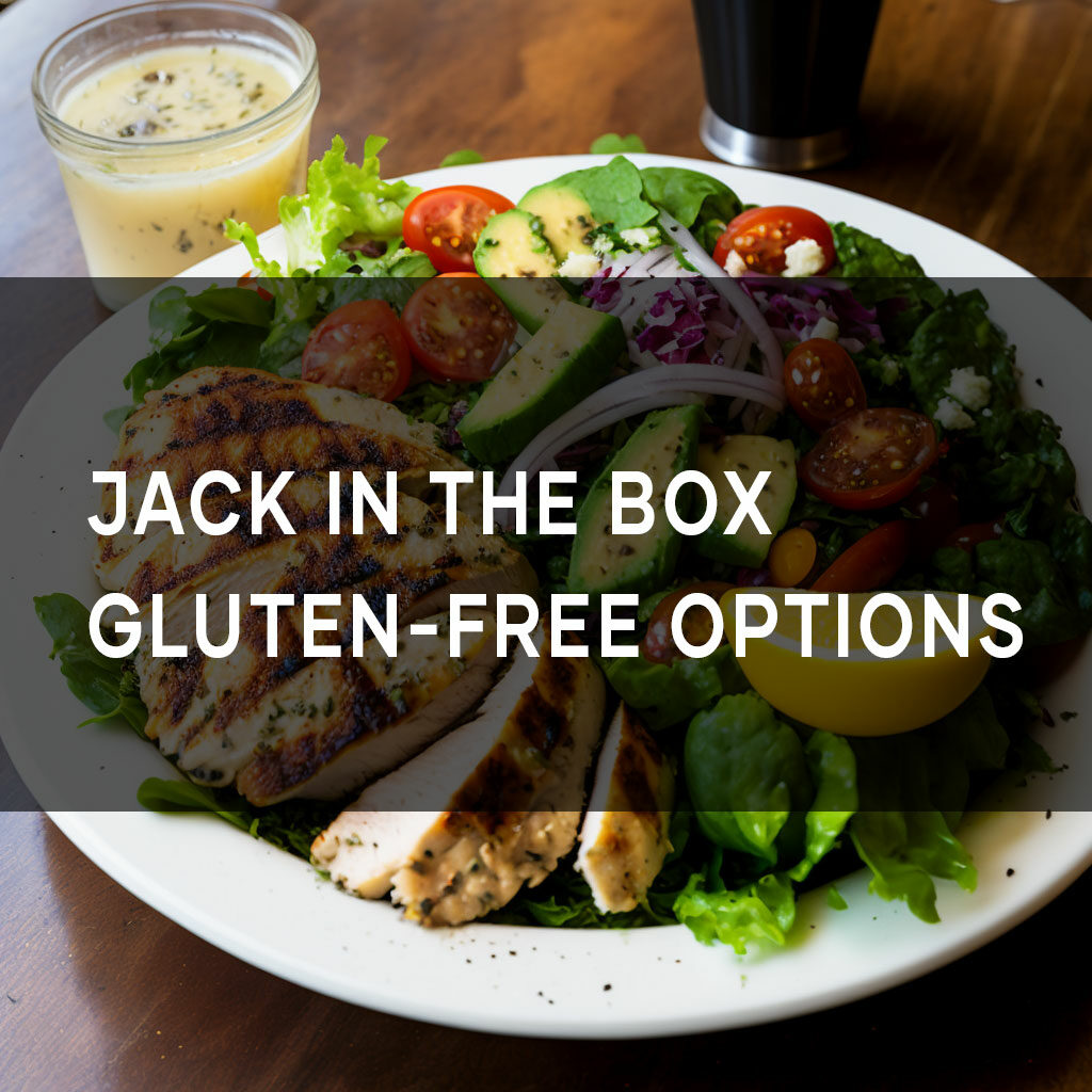 Jack in the box gluten-free options