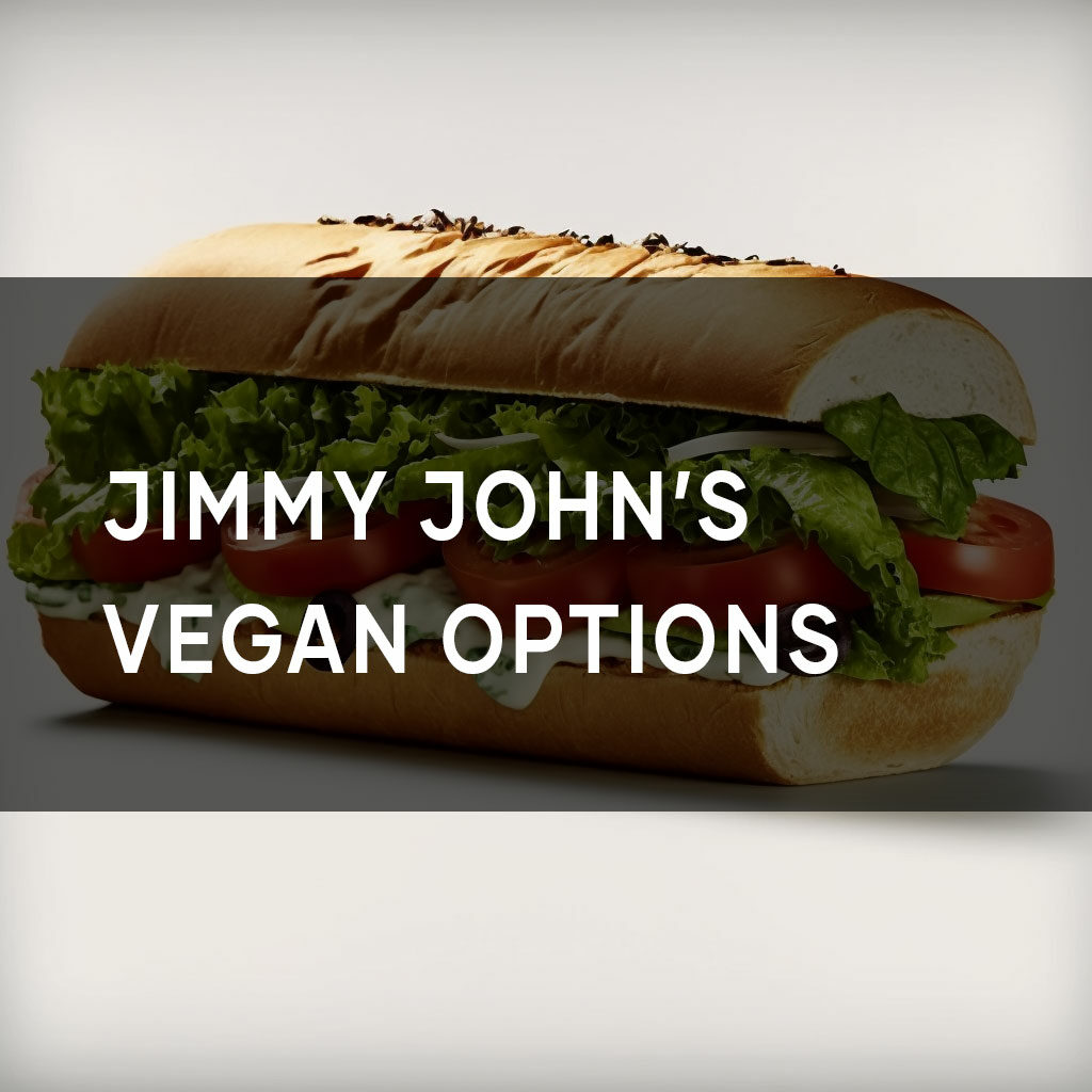 Jimmy John's vegan options