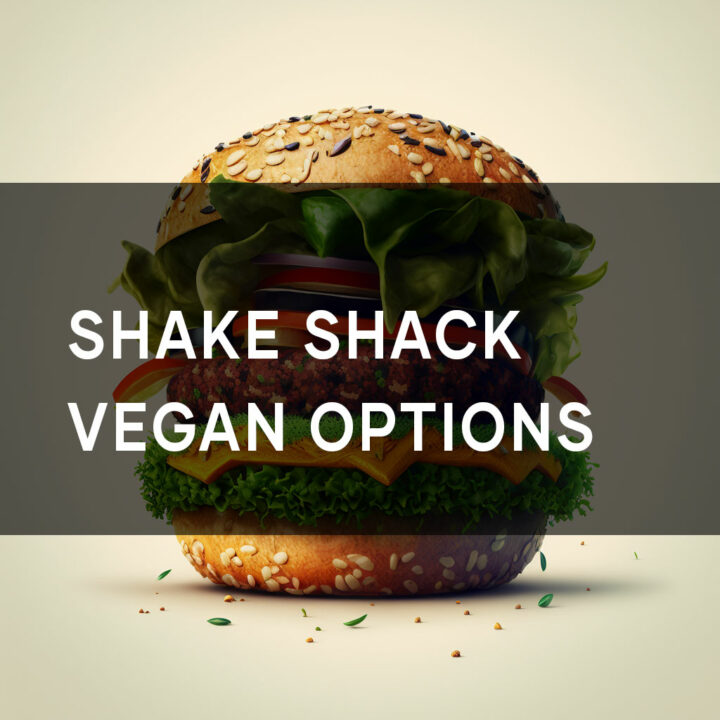 Shake Shack Vegan options