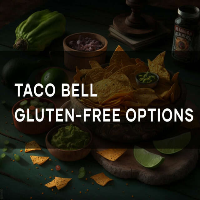 Taco Bell Gluten-Free Options