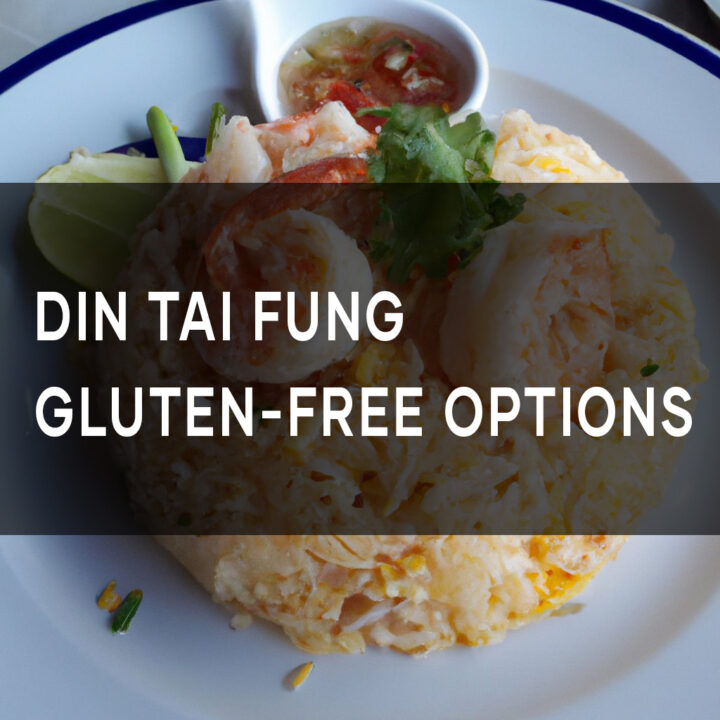 Din Tai Fung gluten-free options